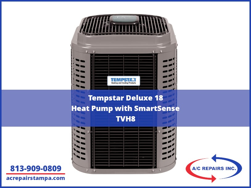 Deluxe Series Heat Pumps Rebates Up To 800 Call 813 909 0809