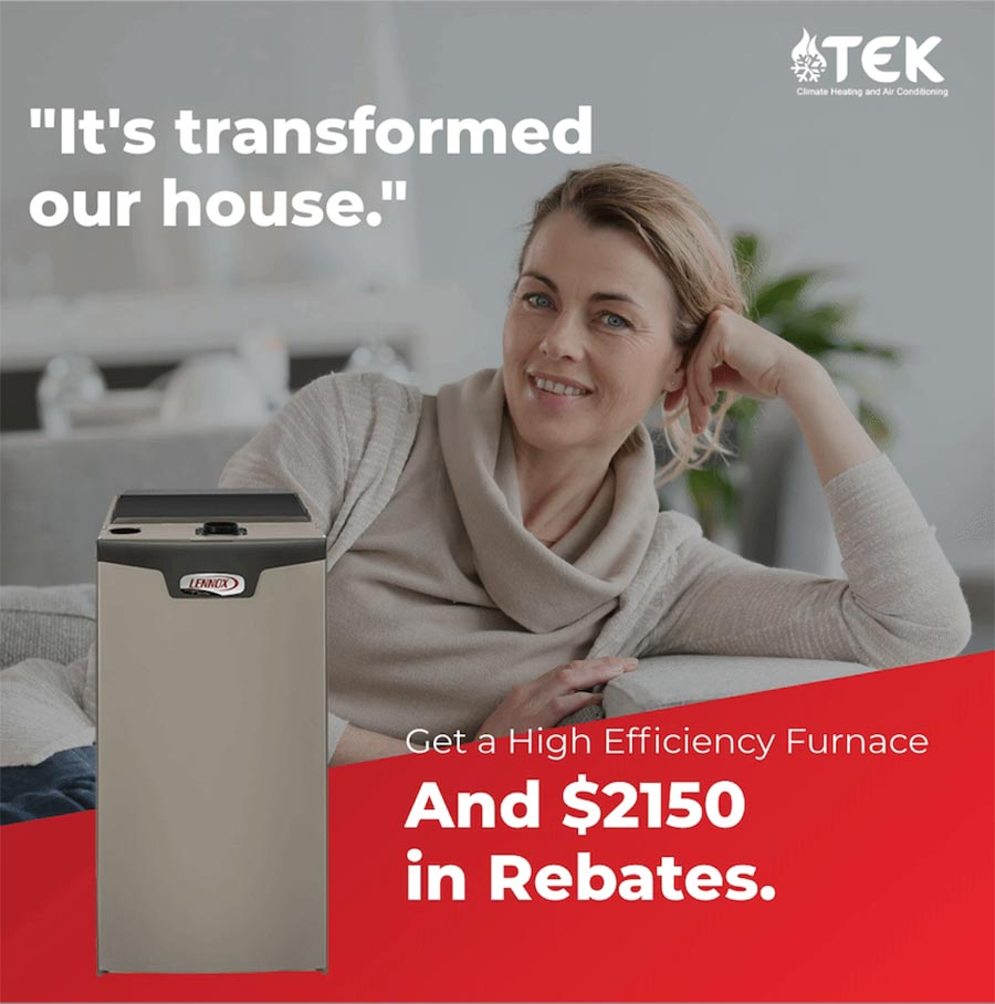 Fortis Rebates For Furnaces 2020 TEK Climate Heating And Air Conditioning