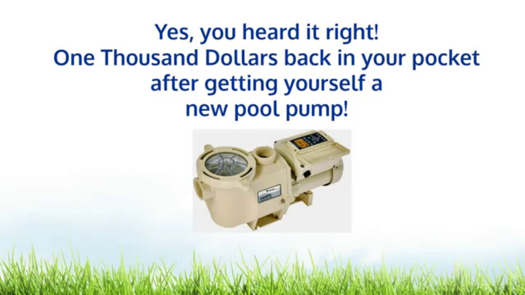How To Replace Pool Pump And Get 1000 Rebate Save 70 On Energy 