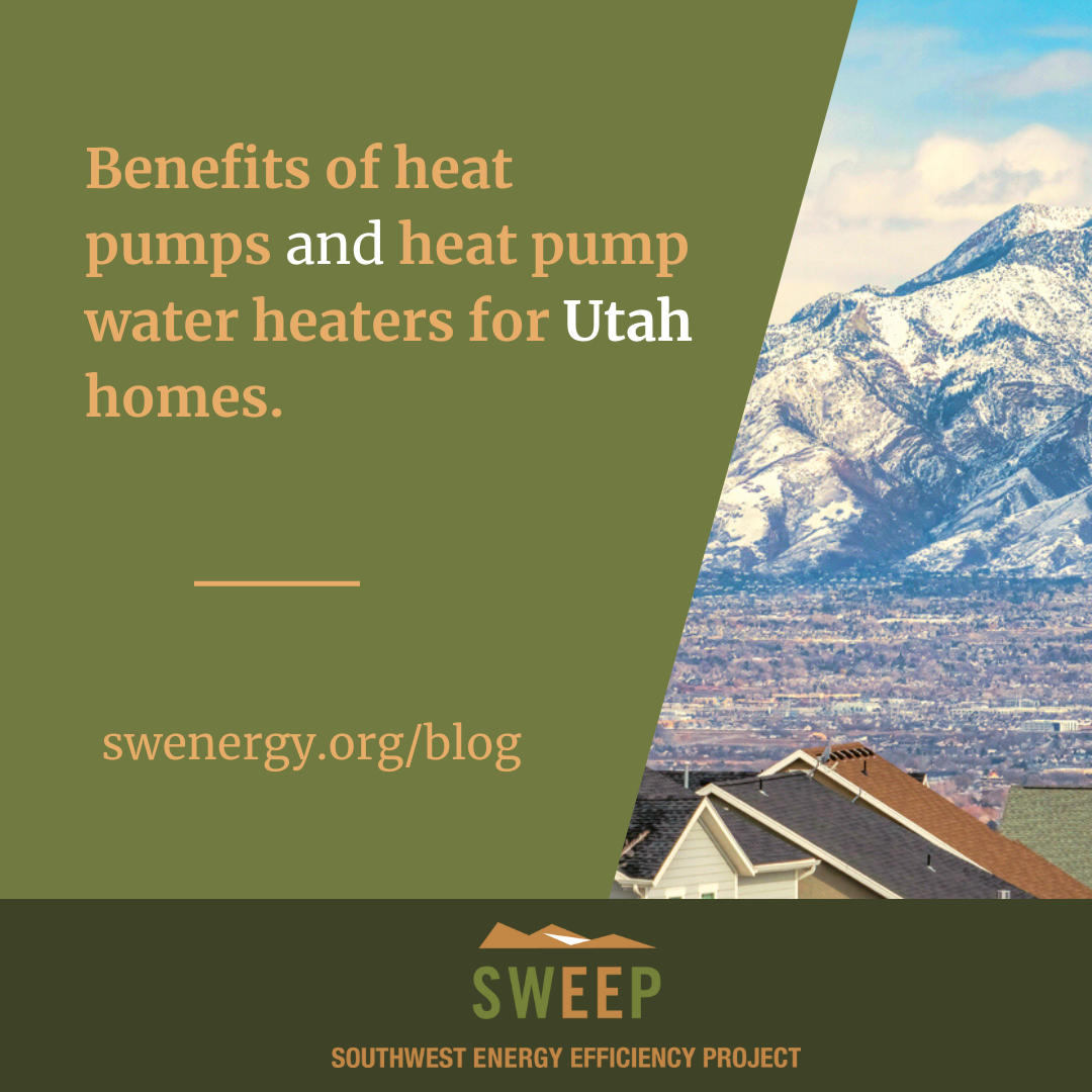 Benefits Of Heat Pumps For Southwest Homes Utah Edition SWEEP
