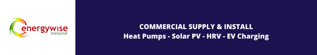 Commercial Homepage Energywise Ireland Renewable Energy Heating 