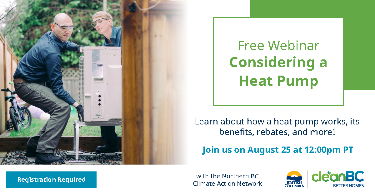 Considering A Heat Pump In Northern BC Community Energy Association