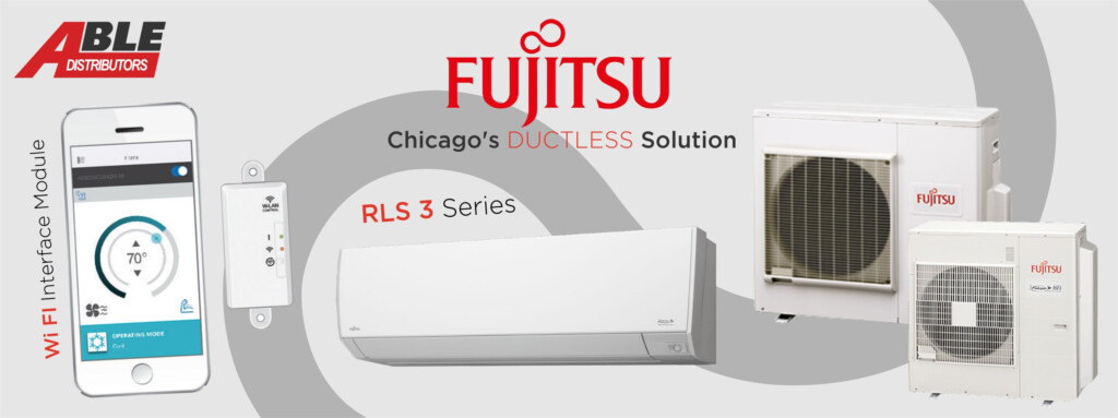 Fujitsu Is Chicago s Ductless Solution Able Distributors