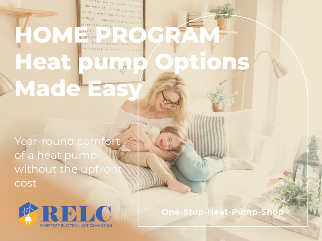 Heat Pump Program Riverport Electric Light Commission