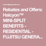 Rebates And Offers Halcyon MINI SPLIT BENEFITS RESIDENTIAL