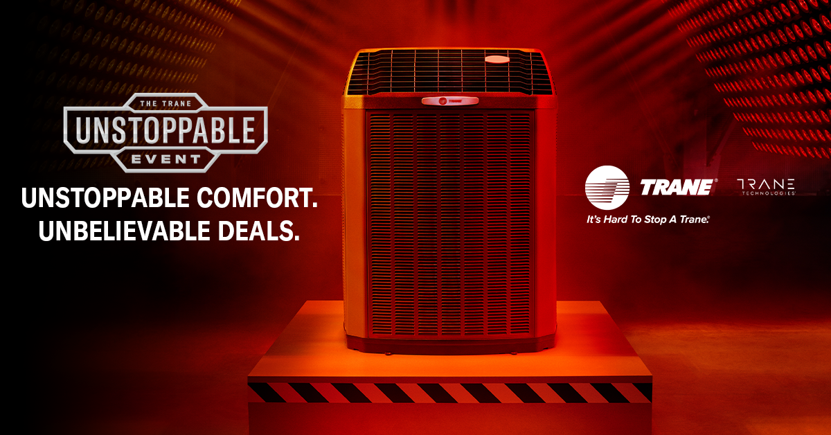 Trane Unstoppable Event Spring 2022 Rebates Deal s Heating Air