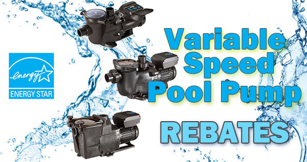 Variable Speed Pool Pump Utility Rebates InTheSwim Pool Blog